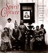 Spirit Capture: Photographs from the National Museum of the American Indian