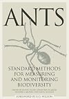 Ants: Standard Methods for Measuring and Monitoring Biodiversity