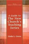 A Guide to The New Church's Teaching Series