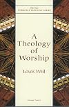 A Theology of Worship