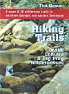The Hiking Trails of the Cohutta and Big Frog Wildernesses