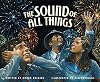 The Sound of All Things