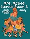 Mrs. McBee Leaves Room 3