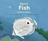About Fish A Guide For Children