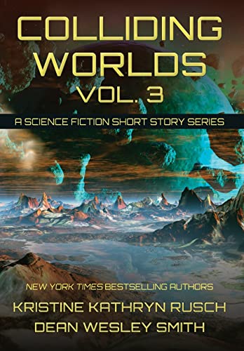 Colliding Worlds, Vol. 3 cover