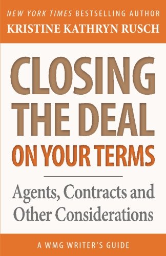 Closing the Deal...on Your Terms book cover
