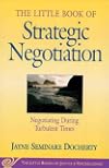 The Little Book of Strategic Negotiation (The Little Books of Justice and Peacebuilding Series) (Little Books of Justice & Peacebuilding)