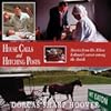 House Calls and Hitching Posts