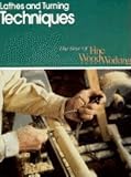 Lathes And Turning Techniques Best Of Fine Woodworking