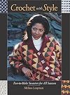 Crochet with Style: Fun-to-Make Sweaters for All Seasons