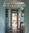 Creating a New Old House: Yesterday's Character for Today's Home (American Institute Architects)