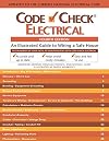 Code Check Electrical: An Illustrated Guide to Wiring a Safe House, 4th Edition