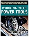 Working with Power Tools (New Best of Fine Woodworking)