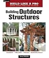 Building Outdoor Structures