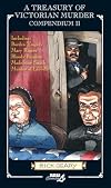 A Treasury of Victorian Murder Compendium II