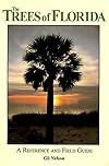 The Trees of Florida: A Reference and Field Guide (Reference and Field Guides)