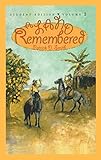 A Land Remembered Volume 2