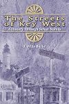 The Streets of Key West: A History Through Street Names