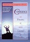 Confidence: Finding It and Living It
