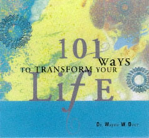 101 Ways to Transform Your Life book cover