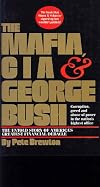 The Mafia, CIA & George Bush: The Untold Story of America's Greatest Financial Debacle