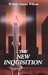 The New Inquisition - Robert Anton Wilson