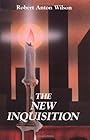 The New Inquisition - Robert Wilson