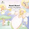 Good News! The Story of the Shepherds (God Loves Me)