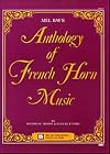 Mel Bay's Anthology of French Horn Music