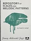 Repository of Scales and Melodic Patterns: Spiral-bound Book