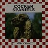 Cocker Spaniels (Checkerboard Animal Library: Dogs)