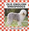 English Sheepdogs (Checkerboard Animal Library: Dogs)