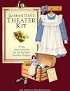 Samantha's Theater Kit