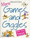 More Games and Giggles: Wild About Animals! (American Girl Library)