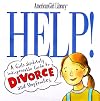 Help!: A Girl's Guide to Divorce and Stepfamilies (American Girl Library)
