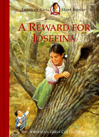 A Reward for Josefina (By: Susan McAliley,Valerie Tripp,Jean-Paul Tibbles) cover