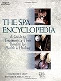 THE SPA ENCYCLOPEDIA/HANNELORE R.LEAVY,REINHARD R.BERGEL