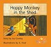 Happy Monkey in the Shed
