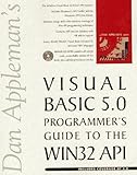 Dan Applemans Visual Basic 50 Programmers Guide To The Win32 Api
