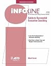 Guide to Successful Executive Coaching (Infoline ASTD)