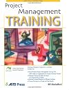 Project Management Training (ASTD Trainer's Workshop)