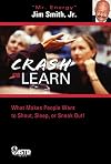 Crash and Learn