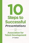 10 Steps to Successful Presentations