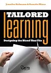 Tailored Learning: Designing the Blend That Fits