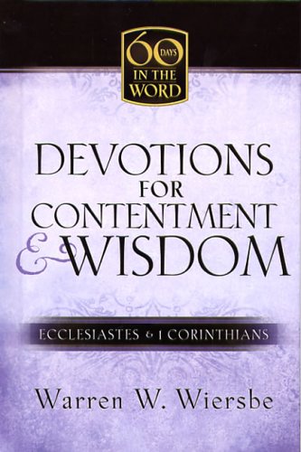Devotions for Contentment & Wisdom: Ecclesiastes & 1 Corinthians cover