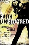 Faith Unplugged: Girls