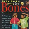 Bones (Body Books)