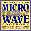 The Well-Filled Microwave Cookbook (Well-Filled Series , No 2)