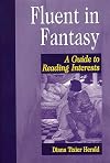 Fluent in Fantasy: A Guide to Reading Interests (Genreflecting Advisory Series)