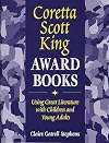 Coretta Scott King Award Books: Using Great Literature with Children and Young Adults